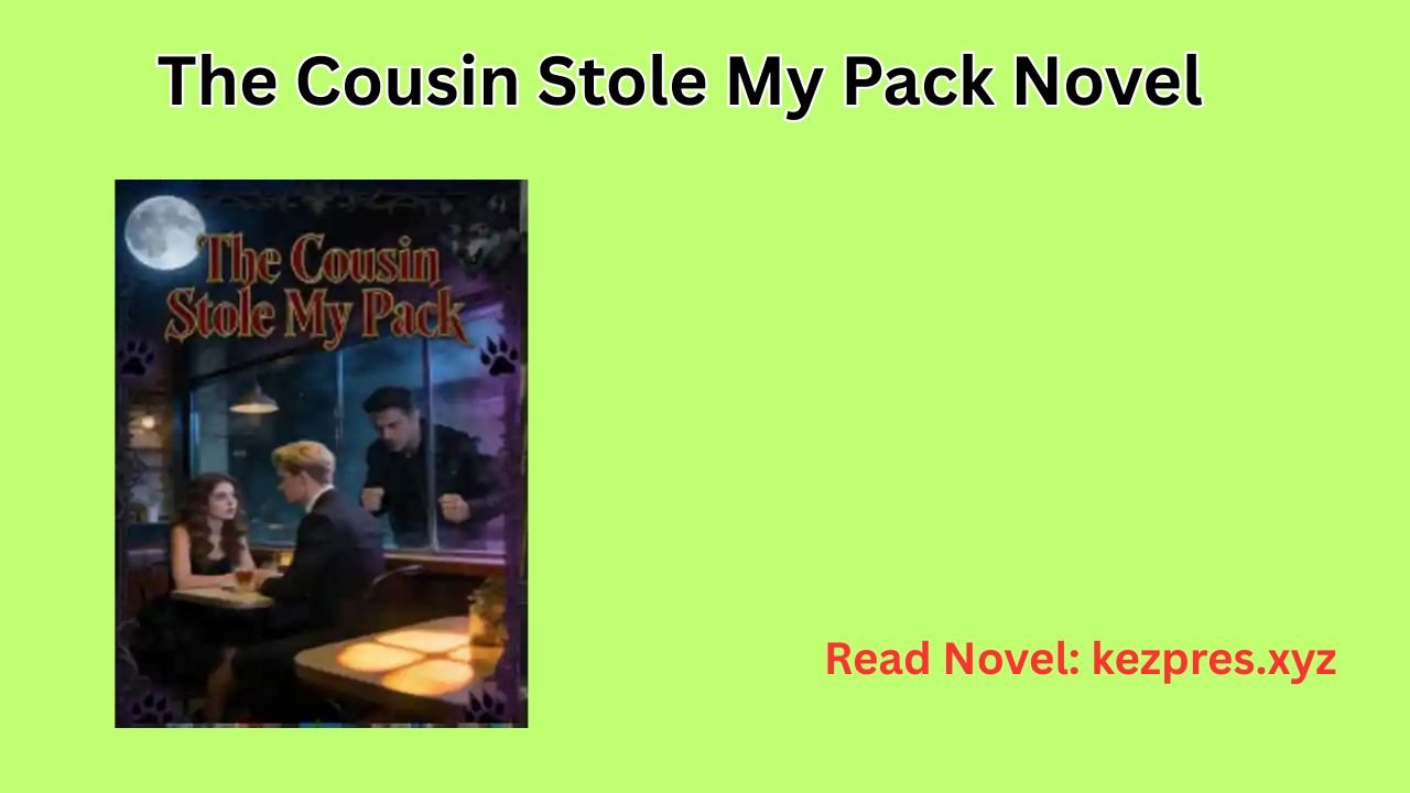 The Cousin Stole My Pack Novel